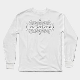 Eusebius Long Sleeve T-Shirt